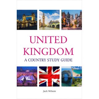                       United Kingdom A Country Study Guide                                              