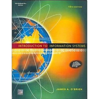                       Introduction to Information Systems (With CD) by James P. O'Brien                                              