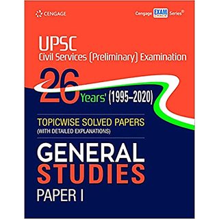                       UPSC Civil Services (Preliminary) Examination 26 Years' (1995-2020) Topicwise Solved General Studies Paper 1                                              