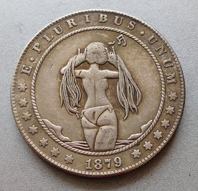 1879 USA EROTIC COIN OF LADY ONE DOLAR