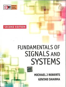 Fundamentals Of Signals  Systems BY  Michael J Roberts, Govind Sharma