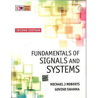                       Fundamentals Of Signals  Systems BY  Michael J Roberts, Govind Sharma                                              