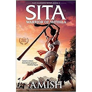 Sita Warrior of Mithila (Ram Chandra Series Book 2) Paperback  29 May 2017