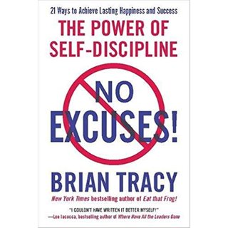 No Excuses! (English, Paperback, Brian Tracy)
