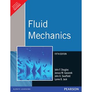 Fluid Mechanics BY JOHN F DOUGLAS  LYNNE B JACK