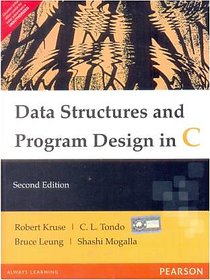 Data Structure And Programming Design C By Robert Kruse  C L Tondo