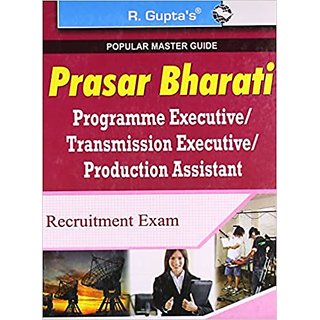                       SSCPrasar Bharati-Programme Executive/Transmission Executive/Production Asstt. Recruitment Exam Guide                                              