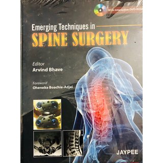Emerging Techniques In Spine Surgery With Int.Dvd-Rom by Arvind Bhave