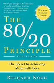 The 80/20 Principle The Secret to Success by Achieving More with Less by Richard Koch (English, Paperback)