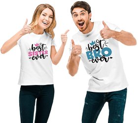 WE2 Cotton Best Sister Ever And Best Brother Ever Printed White T shirt For Brother and Sister