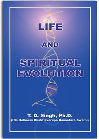 Life and Spiritual Evolution