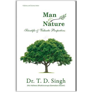 Man  Nature  Scientific  Vedantic Perspectives