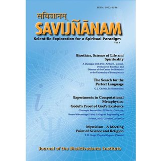 SAVIJNANAM  Scientific Exploration For A Spiritual Paradigm  Vol 9