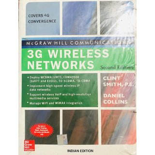                       3G Wireless Networks BY Clint Smith  Daniel Collins                                              