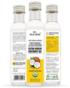 Virgin Coconut Oil  FDA Certified  USDA OrganicI First Extract From Fresh Coconuts - 250 ml