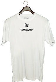 UDNAG Unisex Round Neck Graphic 'Rs. CE,00,00,000/-' Polyester T-Shirt White