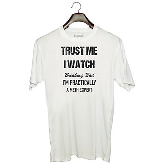                       UDNAG Unisex Round Neck Graphic 'Meth Expert | I watch Breaking Bad' Polyester T-Shirt White                                              