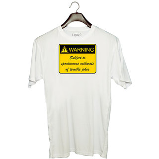                       UDNAG Unisex Round Neck Graphic 'Warning | Subject to spontaneous outbursts of terrible joke' Polyester T-Shirt White                                              