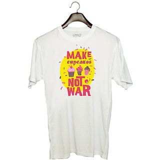                       UDNAG Unisex Round Neck Graphic 'Make cupcakes not war' Polyester T-Shirt White                                              