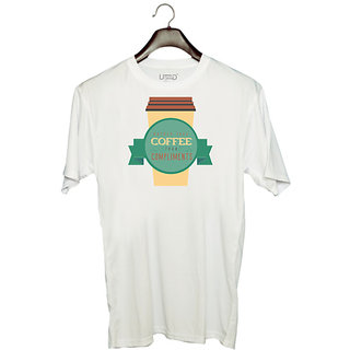                       UDNAG Unisex Round Neck Graphic 'Coffee and compliment | Rather take coffee than compliment' Polyester T-Shirt White                                              