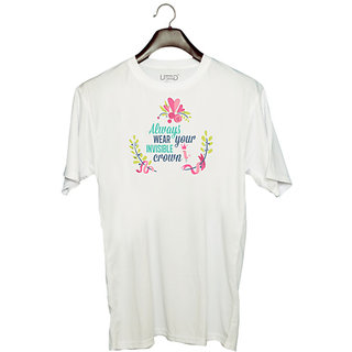                      UDNAG Unisex Round Neck Graphic 'Flower crown | Always wear your invisible crown' Polyester T-Shirt White                                              