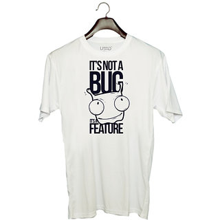                       UDNAG Unisex Round Neck Graphic 'Meme | Its not a bug its feature' Polyester T-Shirt White                                              