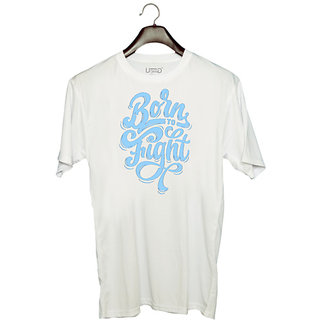                       UDNAG Unisex Round Neck Graphic 'Born to fight' Polyester T-Shirt White                                              