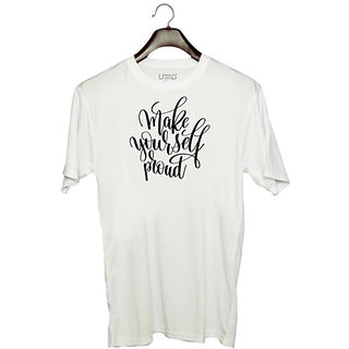                       UDNAG Unisex Round Neck Graphic 'Make Yourself Proud' Polyester T-Shirt White                                              