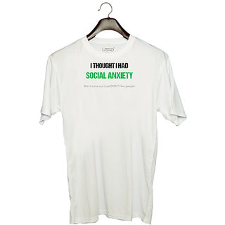                       UDNAG Unisex Round Neck Graphic 'Social Anxiety | I thought i have Social Anxiety' Polyester T-Shirt White                                              