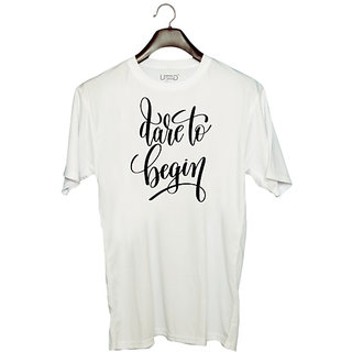                       UDNAG Unisex Round Neck Graphic 'Dare to begin' Polyester T-Shirt White                                              
