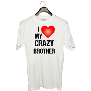                       UDNAG Unisex Round Neck Graphic 'Rakshabandhan | I Love My Crazy Brother' Polyester T-Shirt White                                              
