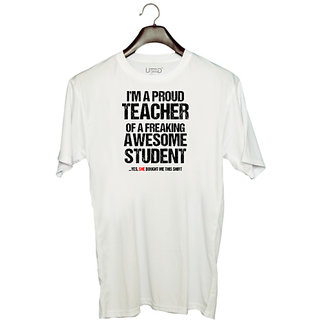                       UDNAG Unisex Round Neck Graphic 'Student teacher | I am aproud teacher' Polyester T-Shirt White                                              