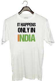 UDNAG Unisex Round Neck Graphic 'Independence Day | It happens only in INDIA' Polyester T-Shirt White