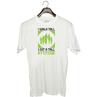                       UDNAG Unisex Round Neck Graphic 'Walking | I walk tall i got a tall attitude' Polyester T-Shirt White                                              