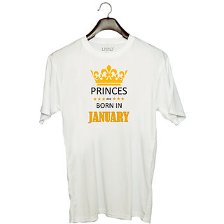                       UDNAG Unisex Round Neck Graphic 'Birthday | Princes are born in January' Polyester T-Shirt White                                              