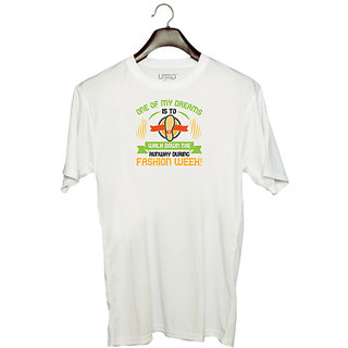                       UDNAG Unisex Round Neck Graphic 'Walking | One of my dreams is to walk down the fashion week' Polyester T-Shirt White                                              