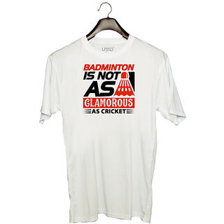                       UDNAG Unisex Round Neck Graphic 'Badminton | Badminton is not as' Polyester T-Shirt White                                              
