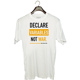                       UDNAG Unisex Round Neck Graphic 'Declare variables not war' Polyester T-Shirt White                                              
