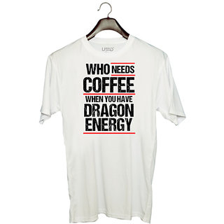                       UDNAG Unisex Round Neck Graphic 'Power | Who needs coffe when you have dragon energy' Polyester T-Shirt White                                              