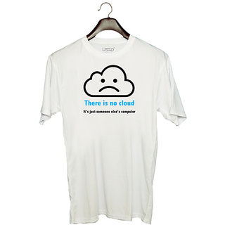                       UDNAG Unisex Round Neck Graphic 'Coder | There is no cloud its just someone else's computer' Polyester T-Shirt White                                              
