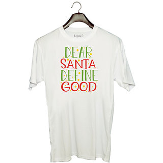 UDNAG Unisex Round Neck Graphic 'Christmas Santa | dear santa define goodd' Polyester T-Shirt White
