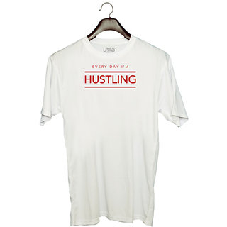 UDNAG Unisex Round Neck Graphic 'Every day i'm hustling' Polyester T-Shirt White