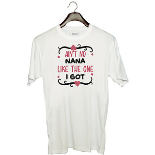                       UDNAG Unisex Round Neck Graphic 'Nana | AINT NO NANA LIKE THE ONE I GOT' Polyester T-Shirt White                                              