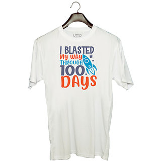                       UDNAG Unisex Round Neck Graphic '100 Days | i blasted on my way through 100 days' Polyester T-Shirt White                                              