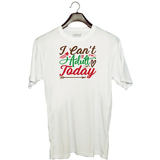                       UDNAG Unisex Round Neck Graphic 'Love | i can't adult today' Polyester T-Shirt White                                              