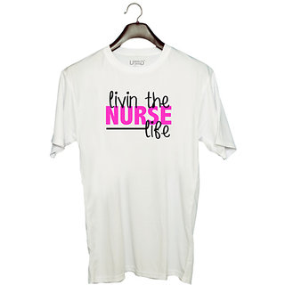                       UDNAG Unisex Round Neck Graphic 'Nurse | living the nurse life' Polyester T-Shirt White                                              