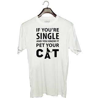                       UDNAG Unisex Round Neck Graphic 'Cat | if you're single' Polyester T-Shirt White                                              