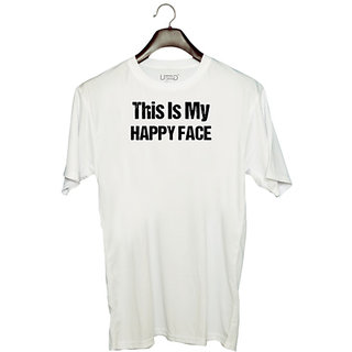                       UDNAG Unisex Round Neck Graphic 'This is my happy face' Polyester T-Shirt White                                              
