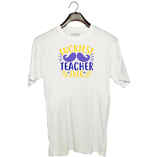                       UDNAG Unisex Round Neck Graphic 'LUCKIEST teacher ever' Polyester T-Shirt White                                              