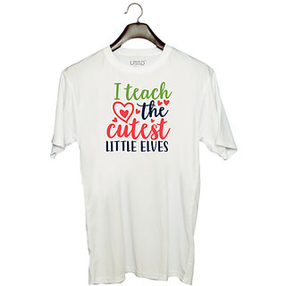                       UDNAG Unisex Round Neck Graphic 'School Teacher | i teach the cutest little elvesss' Polyester T-Shirt White                                              